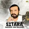 Nazeer Jan Baloch - Sitara, Vol. 135
